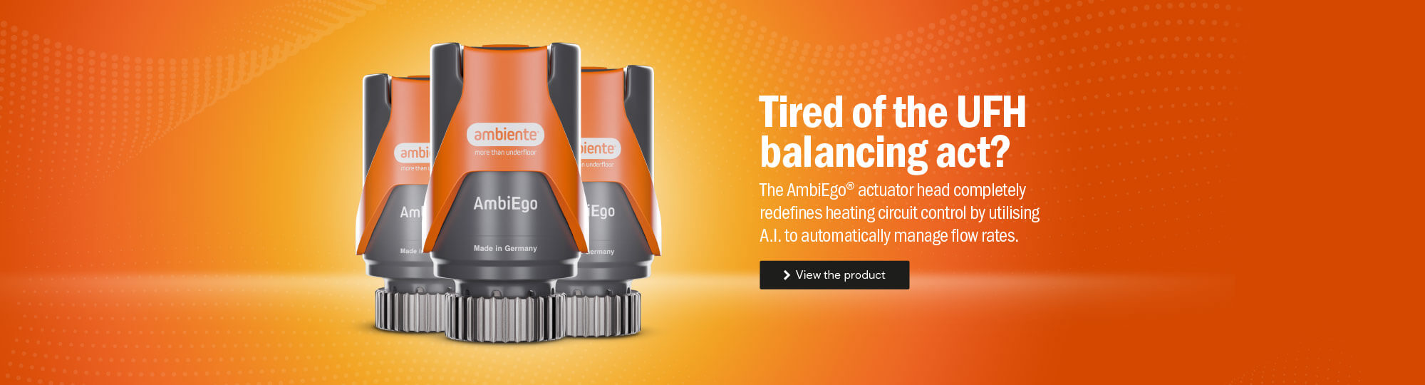 AmbiEgo Self-Balancing Actuator Valve Desktop Banner With Orange Background "Tired of the balancing act"